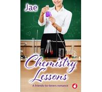 Chemistry Lessons (Unexpected Love)