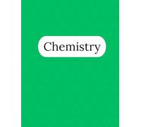 Chemistry Notebook - 125 Pages V3: College Ruled Paper | 8.5 x 11" | School, Study, and Lab Notes, Academic Lined Notebook for Students, Teachers, and Science Lovers (Modern Study Series)