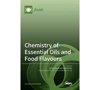 Chemistry of Essential Oils and Food Flavours