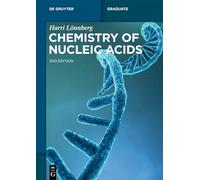 Chemistry of Nucleic Acids (De Gruyter Textbook)