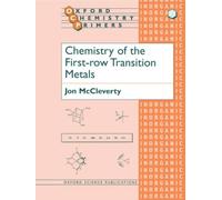Chemistry of the First Row Transition Metals
