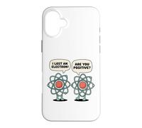 Chemistry Pun Positive Electron Science humor teacher Case for iPhone 16 Plus