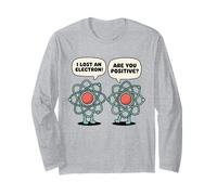 Chemistry Pun Positive Electron Science Humor Teacher Long Sleeve T-Shirt