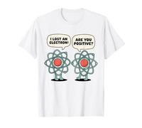 Chemistry Pun Positive Electron Science Humor Teacher T-Shirt