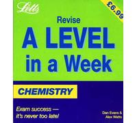 Chemistry (Revise A-level in a Week S.)