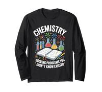 Chemistry Solving Problems You Didn't Know Existed Long Sleeve T-Shirt