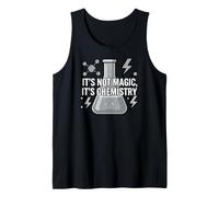 Chemistry Teacher It's Not Magic It's Chemistry Tank Top