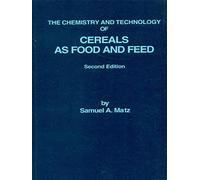 Chemistry & Technology Cereals Food, Feed (HB)
