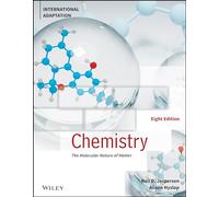 Chemistry: The Molecular Nature of Matter, International Adaptation