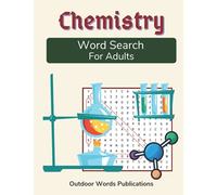 Chemistry Word Search For Adults: Challenging Puzzle Games with Solutions