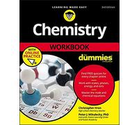 Chemistry Workbook For Dummies with Online Practice: (3rd edition)
