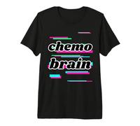 Chemo Brain Metastatic Breast Cancer Awareness Premium T-Shirt