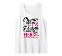 Chemo Made Me Bald Fabulous Made Me Fierce Breast Cancer Tank Top