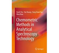 Chemometric Methods in Analytical Spectroscopy Technology – Springer Verlag