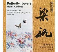 Chen / He : The Butterfly Lovers - Violin Concerto