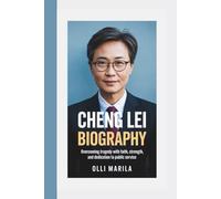 CHENG LEI BIOGRAPHY: Overcoming Tragedy with Faith, Strength, and Dedication to Public Service