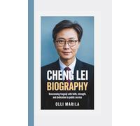 CHENG LEI BIOGRAPHY: Overcoming Tragedy with Faith, Strength, and Dedication to Public Service