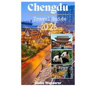 CHENGDU TRAVEL GUIDE 2026: A Captivating Quest to Discover Fiery Panda Encounters, Lazy Teahouse Tranquility, and Ancient Irrigation Wonders in the Land of Abundance