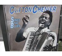 Chenier, Clifton - Sings the Blues