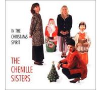 Chenille Sisters - In the Christmas Spirit