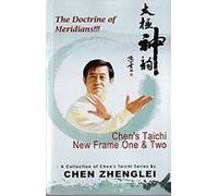 Chen's Taichi New Frame One & Two: The Doctrine of Meridians by Chen Zhenglei (2011-01-01)