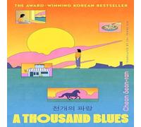 Cheon Seon-ran A Thousand Blues Hardback Book Cheon Seon-ran Multicolor