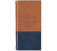 Chequebook of the Bank of Faith Tan/Blue: Daily Readings by C. H. Spurgeon (Daily Readings - Spurgeon)