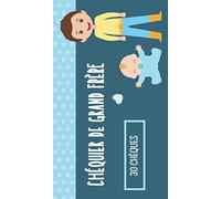 Chéquier de Grand Frère: Cadeau de Naissance pour Grand Frère | Livre de Coupons pour Offrir à un Futur Grand Frère | 30 Bons