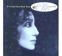 Cher - If I Could Turn Back Time: Cher's Greatest Hits