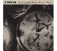 Cher - If I Could Turn Back Time / Some Guys [7" Vinyl]