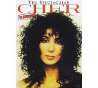 Cher - The spectacular Cher in concert