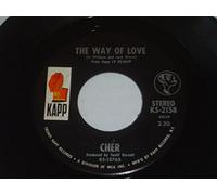 Cher - The Way Of Love / Don't Put It On Me