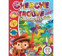 Cherche et trouve Dinosaures livre Géant éducatif 3-6 ans: A la découverte des Dinosaures ! Cahier de Vacances Animaux avec énigmes, Activités ... garçons (Mes Grands défis Cherche et trouve)