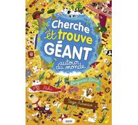 CHERCHE ET TROUVE GEANT - AUTOUR DU MONDE