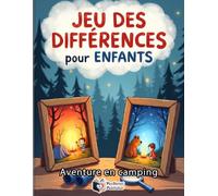 Cherche et Trouve les 5 Différences - Aventure en Camping: Livre de jeux d'observation pour enfants | 50 puzzles stimulants, mode challenge et points ... ludique pour les vacances et le voyage