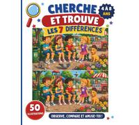 Cherche et Trouve les 7 Différences: 50 illustrations amusantes - Livre de jeux d'observation pour enfants de 4 à 8 ans