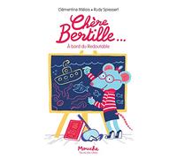 Chere Bertille 3: A bord du redoutable