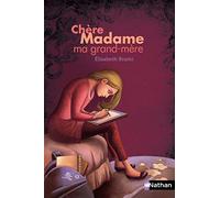 Chère madame ma grand-mère (Poches Nathan)