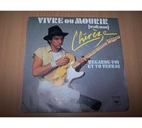 Chérèze - Vivre Ou Mourir (Walkman) / Regarde-toi Et Tu Verras - 45 tours - 7"