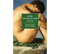 Chéri and The End of Chéri (New York Review Books Classics)