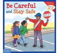 Cheri J. Meiners Be Careful & Stay Safe Paperback Book Cheri J. Meiners Multicolor