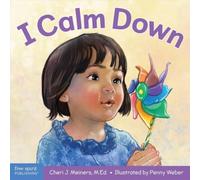 Cheri J. Meiners I Calm Down Board book Book in White Cheri J. Meiners White