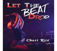 Cheri Ritz Let the Beat Drop Paperback Book Cheri Ritz Multicolor