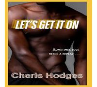 Cheris Hodges Let's Get It On Paperback Book Cheris Hodges Multicolor