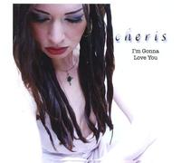 Cheris - I'm Gonna Love You