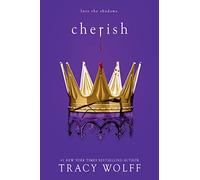Cherish: An Epic Dark Academia Paranormal Romance: 6 (Crave)