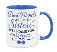 Cherish Charlie Designs Best Friends are The Sisters Mug - Sentimental Friendship Gift for Women Best Friends Besties BFF Birthday Christmas Thank You Gift Friendaversary (Blue)