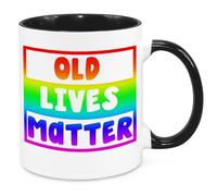 Cherish Charlie Designs Old Lives Matter Mug - Funny Novelty Gift Silly Present Mug Birthday Christmas for Mum Dad Friend Sister Brother Grandparents for Man Woman Secret Santa Work Quotes (Rainbow)