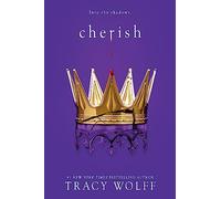 Cherish: Meet your new epic vampire romance addiction! (Crave)