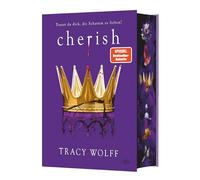 Cherish: Mitreißende Romantasy - Das Finale der Bestsellerreihe | Mit wunderschönem Farbschnitt in limitierter Auflage